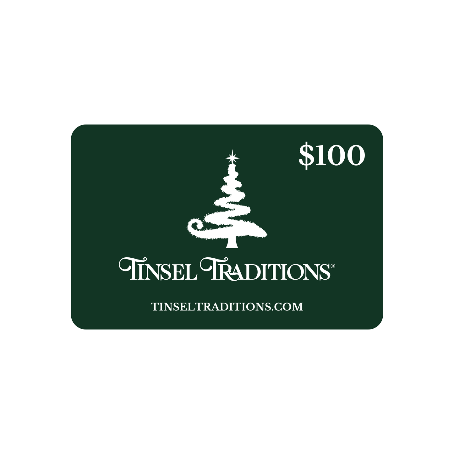 Tinsel Traditions® eGift Card ($20-$500)