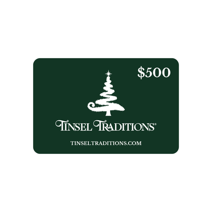 Tinsel Traditions® eGift Card ($20-$500)